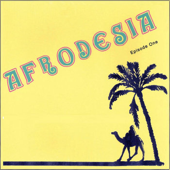Afrodesia — Episode One