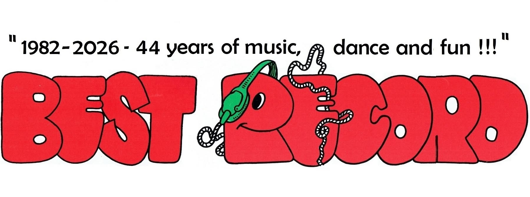 Best Record — 1982–2026 — 44 years of music, dance and fun